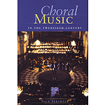 Choral Music in the Twentieth Century