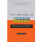 This Business of Music - 10th Edition