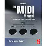 The MIDI Manual - 3rd Edition