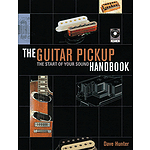 The Guitar Pick-Up Handbook