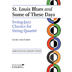St. Louis Blues and Some of These Days
