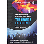 The Trance Experience