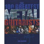 The 100 Greatest Metal Guitarists
