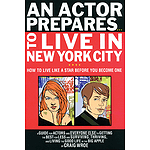 An Actor Prepares to Live in New York City