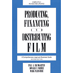 Producing, Financing, and Distributing Film