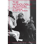 The Monologue Audition