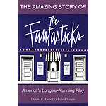 The Amazing Story of The Fantasticks