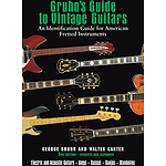 Gruhn's Guide to Vintage Guitars