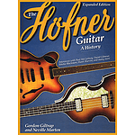 The Hofner Guitar: A History