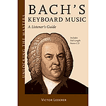 Bach's Keyboard Music - A Listener's Guide