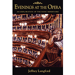 Evenings at the Opera