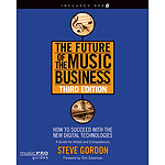 The Future of the Music Business - Third Edition (DVD)