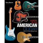 History of the American Guitar