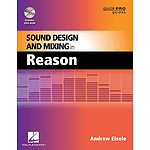 Sound Design and Mixing in Reason (DVD)