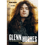 Glenn Hughes: The Autobiography