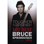 Tougher Than the Rest - 100 Best Bruce Springsteen Songs