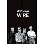 Lowdown - The Story of Wire