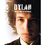 Dylan - 100 Songs & Pictures