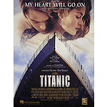 My Heart Will Go On (Love Theme From Titanic)