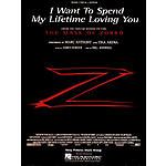 I Want to Spend My Lifetime Loving You