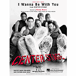 I Wanna Be with You
