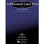 A Moment Like This
