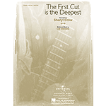 The First Cut Is the Deepest