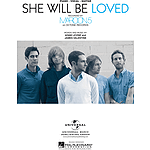 She Will Be Loved
