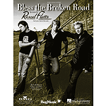 Bless the Broken Road