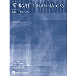 Tonight I Wanna Cry