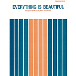 Everything Is Beautiful