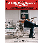 A Little More Country Than That
