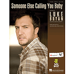 Someone Else Calling You Baby