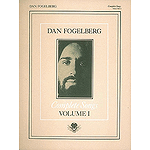 Dan Fogelberg - Complete Songs Volume 1