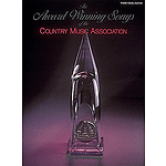 The Award-Winning Songs of the Country Music Association - First Edition