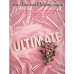 The Ultimate Love and Wedding Songbook