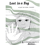 Lost In A Fog Duet