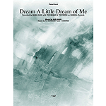 Dream a Little Dream of Me