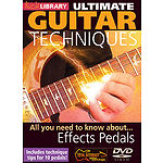 All You Need to Know About Effects Pedals (DVD)