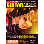 Guitar Aerobics - Beginners (DVD)