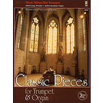 Classic Pieces for Trumpet & Organ