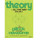 Theory - All the Way! Level 2A