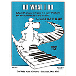 Do What I Do - Book 1