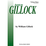 Accent on Gillock Volume 3