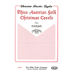 Three Austrian Folk Christmas Carols