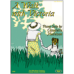A Walk with Victoria