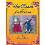 Six Dances for Piano