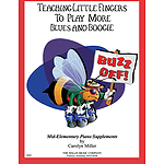Teaching Little Fingers to Play More Blues and Boogie - Book only