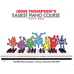 John Thompson's Easiest Piano Course - Part 1 - Book Only