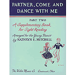 Partner, Come and Dance with Me, Part 2